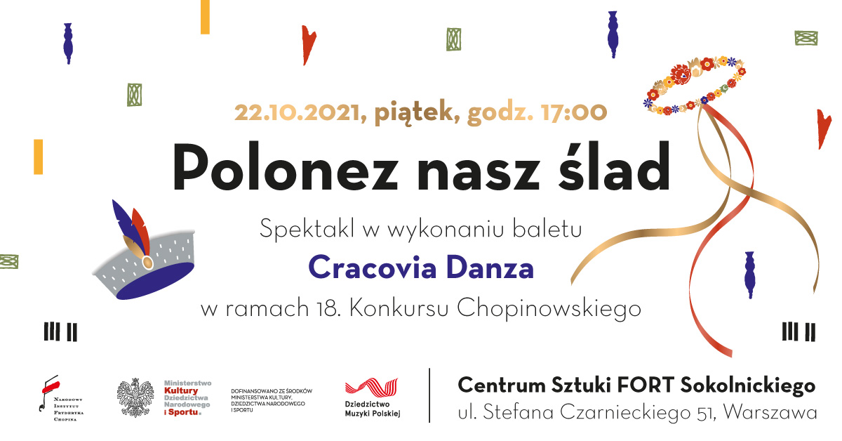 Polonez nasz ślad – Spektakl Cracovia Danza w ramach Konkursu Chopinowskiego