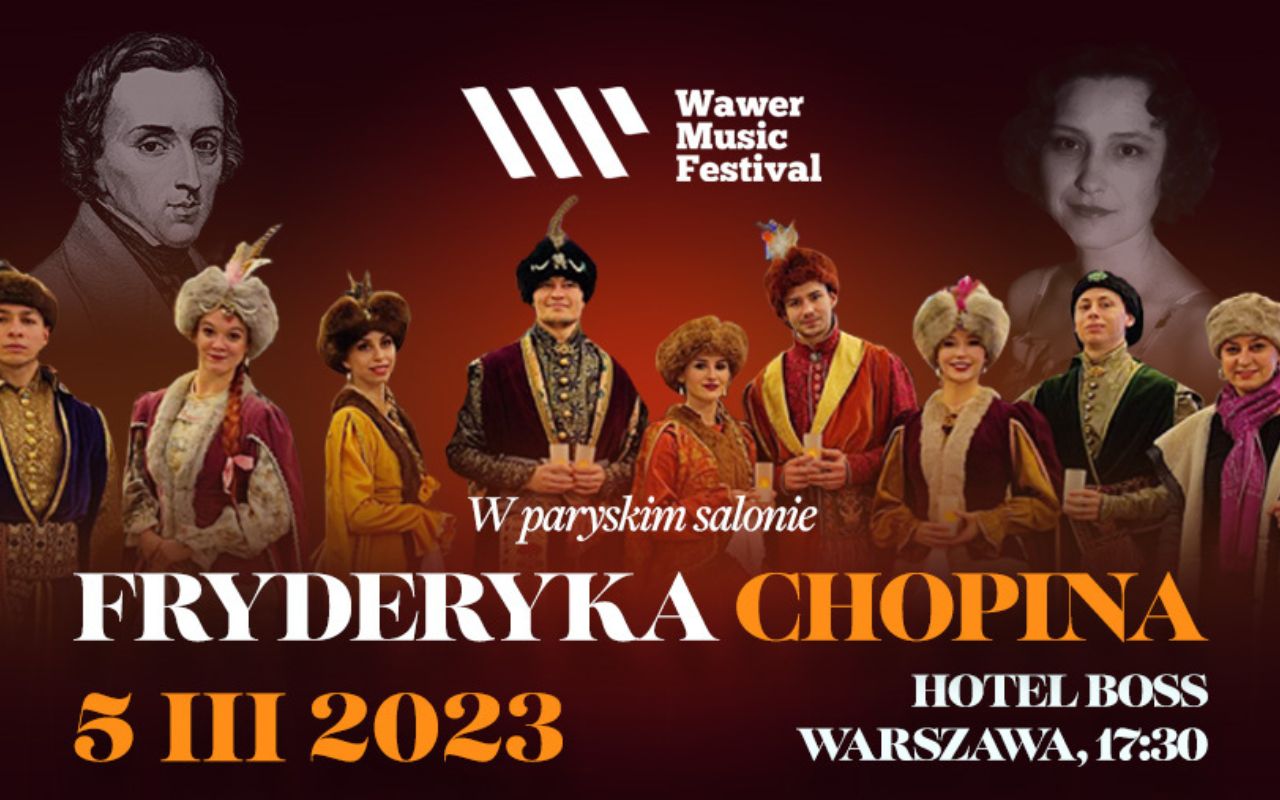Salonowy karnawał Fryderyka Chopina | Wawer Music Festival | Hotel Boss Warszawa
